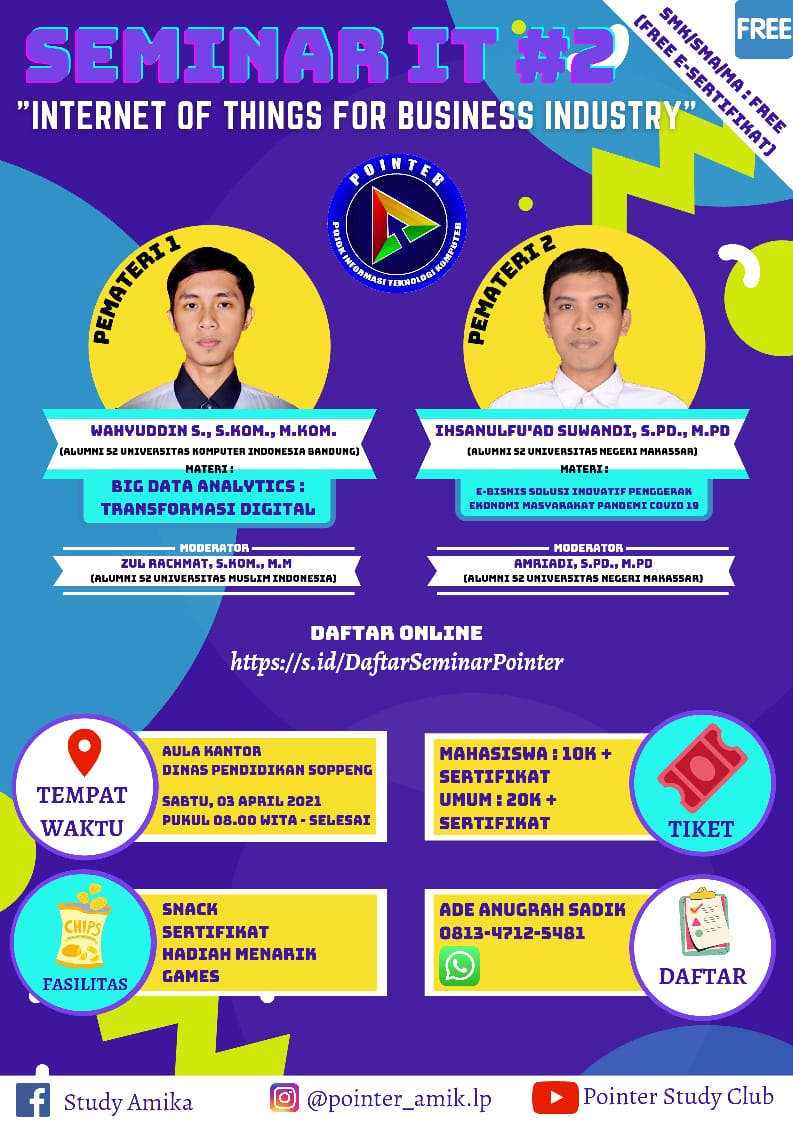 Seminar IT #2 Pointer Study Club “Internet of Things for Bussiness Industry”