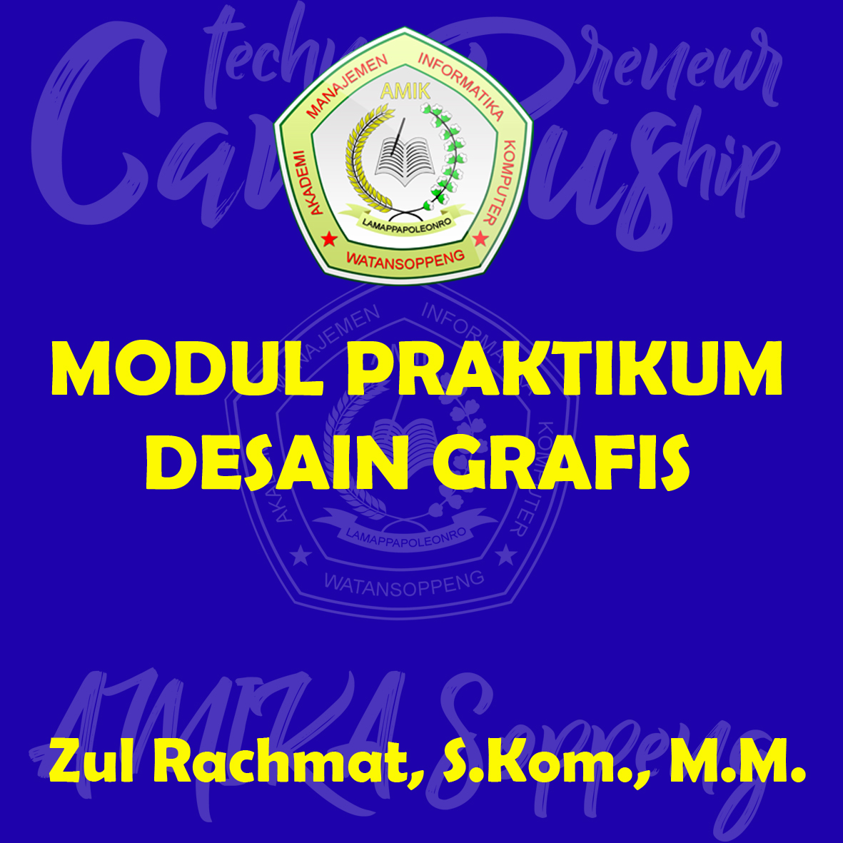 MODUL PRAKTIKUM DESAIN GRAFIS - AMIK LAMAPPAPOLEONRO SOPPENG
